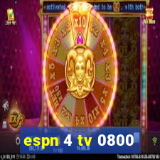 espn 4 tv 0800